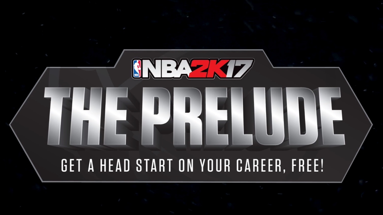 NBA 2K17 The Prelude